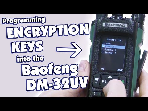 How to Program Encryption Keys into the Baofeng DM-32UV DMR Radio