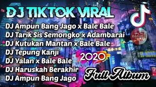 Download lagu DJ FULL ALBUM AMPUN BANG JAGO TIKTOK VIRAL 2020  DJ AMPUN BANG JAGO X BALE BALE TIKTOK 20 mp3 Download lagu DJ FULL ALBUM AMPUN BANG JAGO TIKTOK VIRAL 2020  DJ AMPUN BANG JAGO X BALE BALE TIKTOK 20 mp3