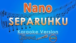 Download lagu Nano - Separuhku (Karaoke) | GMusic mp3 Download lagu Nano - Separuhku (Karaoke) | GMusic mp3