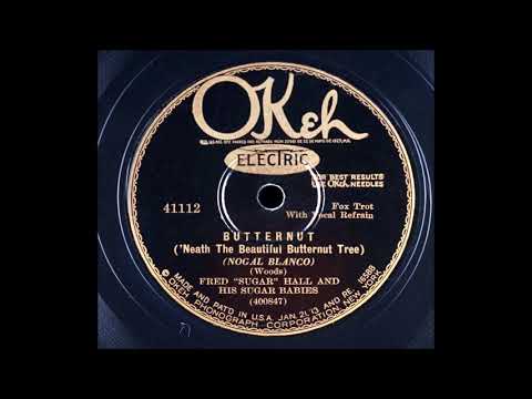 Fred "Sugar" Hall And His Sugar Babies - Butternut