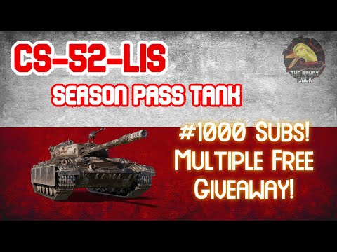 CS-52-LIS:#1000 Subs! Multiple Free Giveaway! II Wot Console - World of Tanks Console Modern Armour