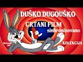 Crtani Film DUŠKO DUGOUŠKO Sinhronizovano
