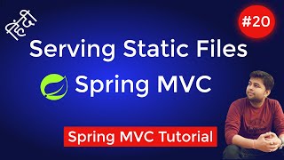 Serving Static Files in Spring MVC in very simple steps | CSS , JS, Images | Spring MVC Tutorial