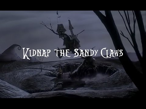Kidnap the Sandy Claws (lyrics)