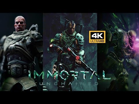 Immortal Unchained 4K Part 1