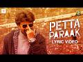 Petta Petta Paraak Tamil Lyric Rajinikanth Sun Pictures Anirudh Ravichander