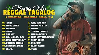 Download lagu Tagalog Reggae Dance Medley ❤️ Chocolate Factory, Tropical Vibes, Otab Inalab ❤️Idana,Tatay, One Day mp3