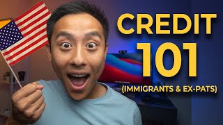 How to Quickly Build CREDIT For Immigrants & Ex-Pats in the United States (2021)