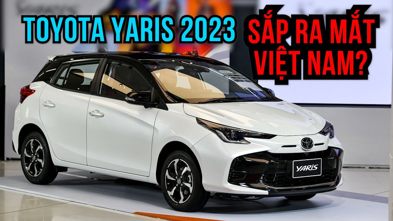 Chi tiết Toyota Yaris 2023 vừa ra mắt, giá từ 378 triệu đồng tại Thái Lan