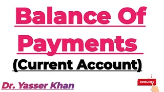 Balance Of Payment | BOP | Balance Of Payments On Current Account | Economics | International Trade