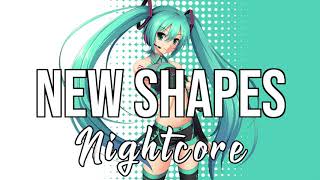 (Nightcore) New Shapes - Diplo, Octavian