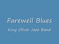 Farewell Blues -King Oliver - Bigband Lou Farewell Blues -King Oliver