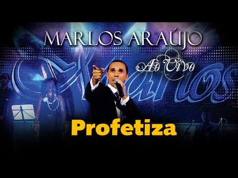 Marlos Araújo - Profetiza | Águas Purificadas