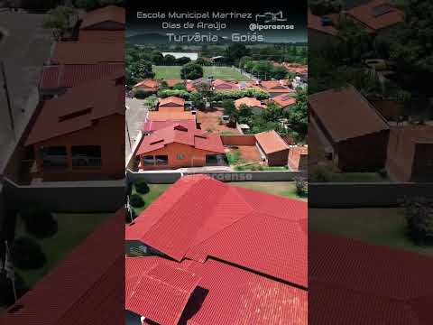 TURVÂNIA GOIÁS, PROJETO VISÃO AÉREA - ESCOLA MUNICIPAL MARTINEZ DIAS DE ARAÚJO.