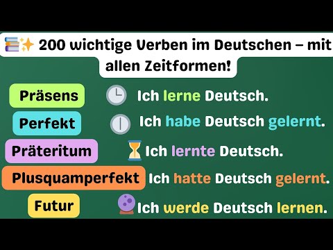 🏆 Lerne Deutsch wie ein Profi! 200 Verben in 5 Zeiten! A1 - B1