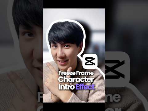 Freeze Frame Character Introduction- CapCut editing tutorial #capcutedit #videoedit #contentideas