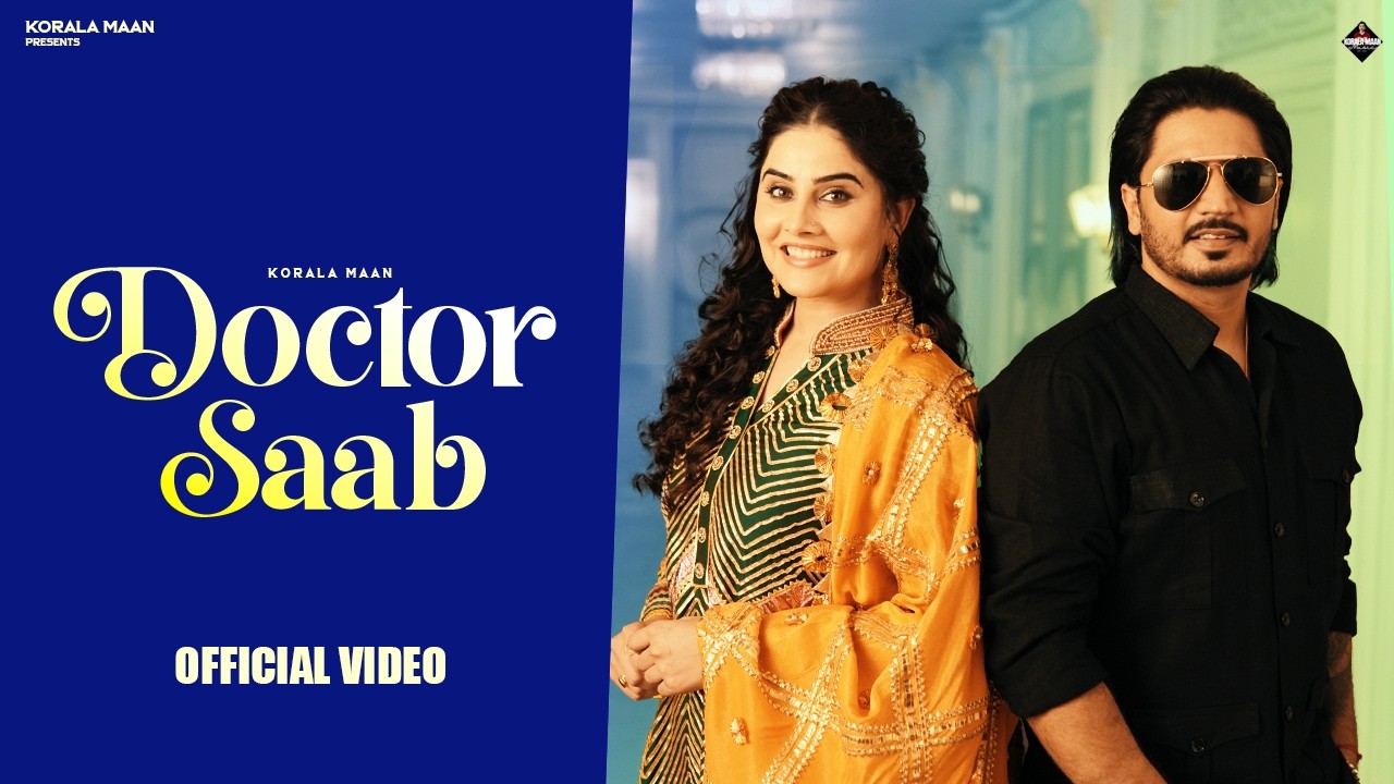 Doctor Saab Lyrics | Korala Maan, Gurlej Akhtar
