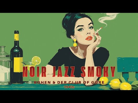 Noir Jazz   Smoky Bar Melodies for Late Night Reflection   Crime Jazz Mix