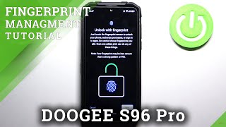 How to Unlock DOOGEE S96 Pro by Fingerprint – Set Up Fingerprint