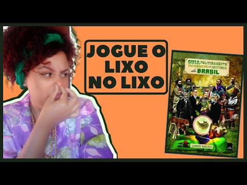 Quando a divulgação só distorce a História: Guias Politicamente Incorretos e outros desserviços