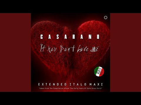 If You Don't Love Me (Extended Vocal Early Mix)