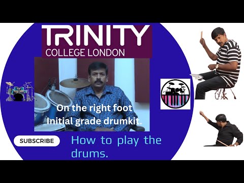 On the right foot. Trinity initial grade drumkit.