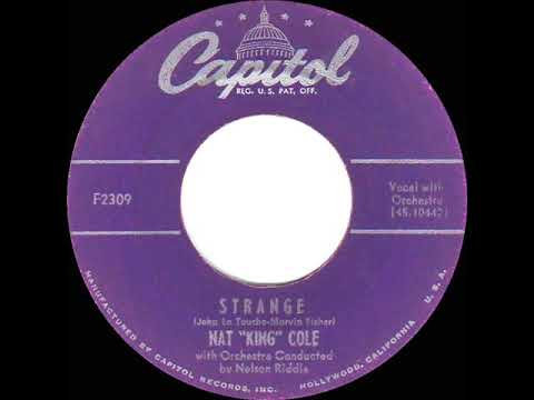 1953 HITS ARCHIVE: Strange - Nat King Cole