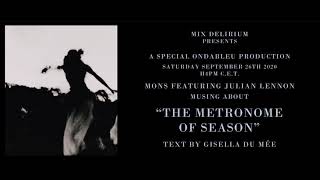Mons Feat Julian Lennon - The Metronome Of Season