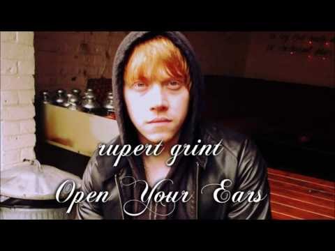 Rupert Grint - Open Your Ears (Audio)