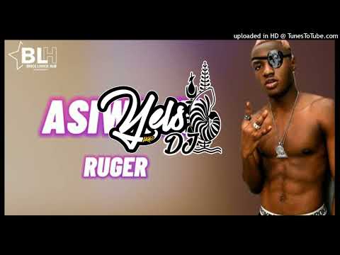 RUGER X DJ YELS_Asiwaju[REMIX MASHUP 2022]