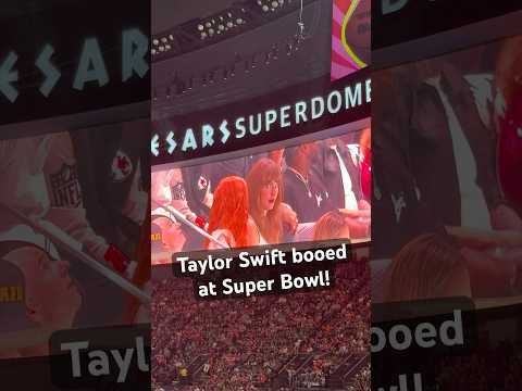 Taylor Swift booed at Super Bowl #taylorswift #superbowl | Sports Illustrated