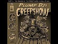 Plump DJs - Creepshow (Soul Of Man Remix)