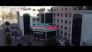 ÖZEL MEDICAL PALACE HASTANESİ