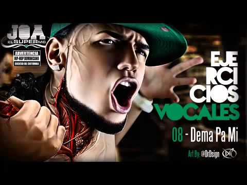 Joa El Super MC - Dema Pa Mi