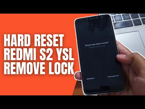Hard Reset Redmi S2 Remove Pattern Pin Password Lock Screen
