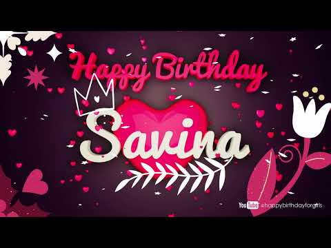 Savina #birthday #special #video #Savina #wishes Happy birthday song - Happy birthday to you