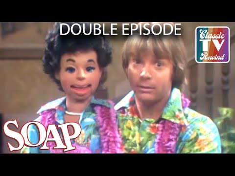 Soap | Show #3 | Show #7 |S1EP3 | S1EP7 | DOUBLE EPISODE | Classic Tv Rewind