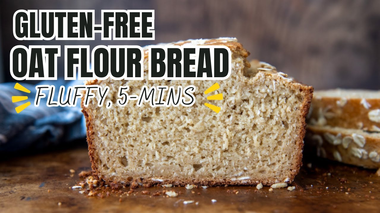 Extra Fluffy OAT FLOUR BREAD 𑗅 No Flour Gluten-Free Bread