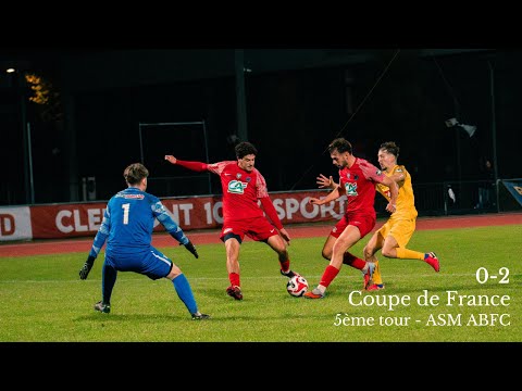 Coupe de France - 5e Tour : ASM - ABFC (0-2)
