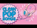 Music For Kids Clean Pop Songs Instrumental Playlist