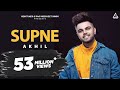 Supne (Lyrical Video) : Akhil | New Punjabi Song