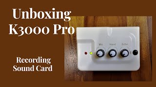 Download lagu Unboxing K3000 Pro Recording Sound Card mp3 Download lagu Unboxing K3000 Pro Recording Sound Card mp3