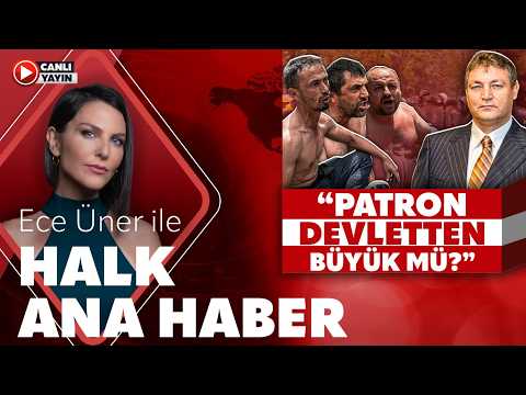 Ece Üner ile Halk Ana Haber (27 Nisan 2026)