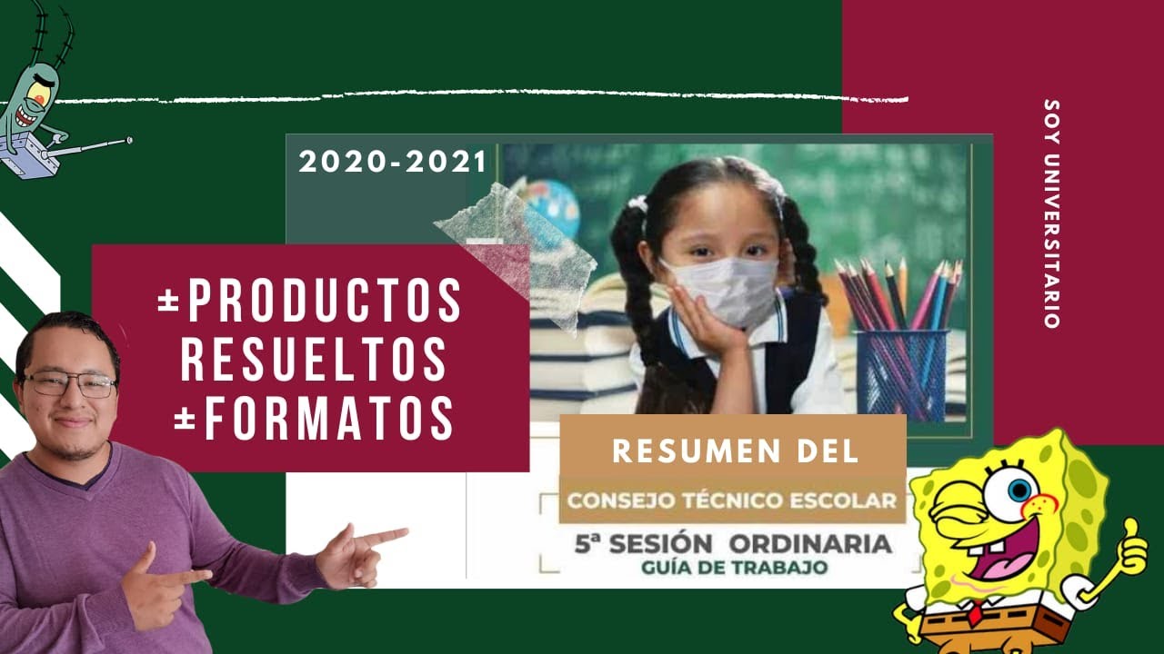 #Resumen Quinta Sesión Ordinaria - Consejo Técnico Escolar 2021 + #Productos Resueltos y #Formatos