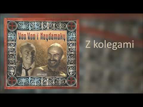 7. Voo Voo i Haydamaky - Z kolegami