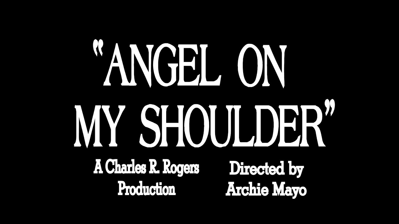 Angel on My Shoulder Trailer Thumbnail