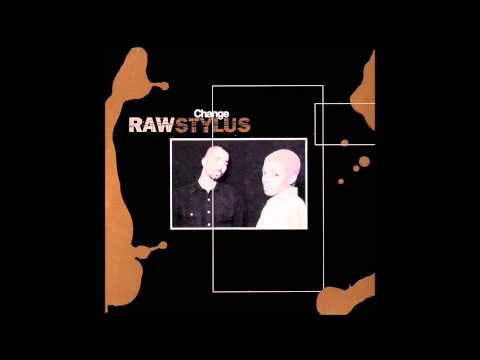Raw Stylus - Change (Radio Edit)