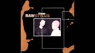 Raw Stylus - Change (Radio Edit)