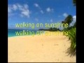 Walking On Sunshine with Lyrics Katrina & The ...