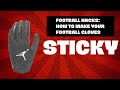 How To Keep Your Football Gloves Sticky American Football Hacks